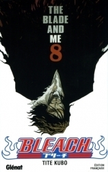 9782723448505 Manga Bleach Tome 8 The Blade And Me - Glenat -