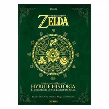 9782302030466 Livre The Legend Of Zelda Hyrule Historia FR