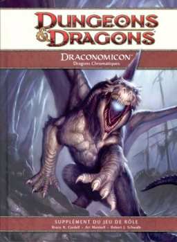 9782357830134 Dungeons & Dragons 4 Draconomicon Dragons Chromatique