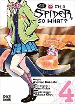 9782811660185 Manga So I'm A Spider So What Tome 4 - Pika edition -