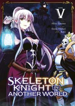 5511100842 Skeleton Knight In Another World Tome 5 - Meian - B