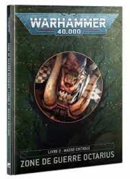 9781839064746 Zone De Guerre Octarius - Livre 2 Masse Critique - Warhammer 40k