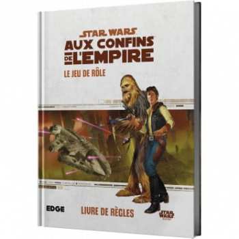 8435407635319 Star Wars Aux Confins De L Empire - Livre De Regles - Jeu De Role - Edge