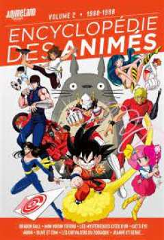 9782376972693 ncyclopedie Des Animes Volume 2 - Animeland -