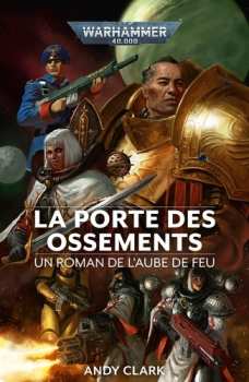 9781780305622 Livre Warhammer - La Porte Des Ossements - Roman De L Aube De Feu -